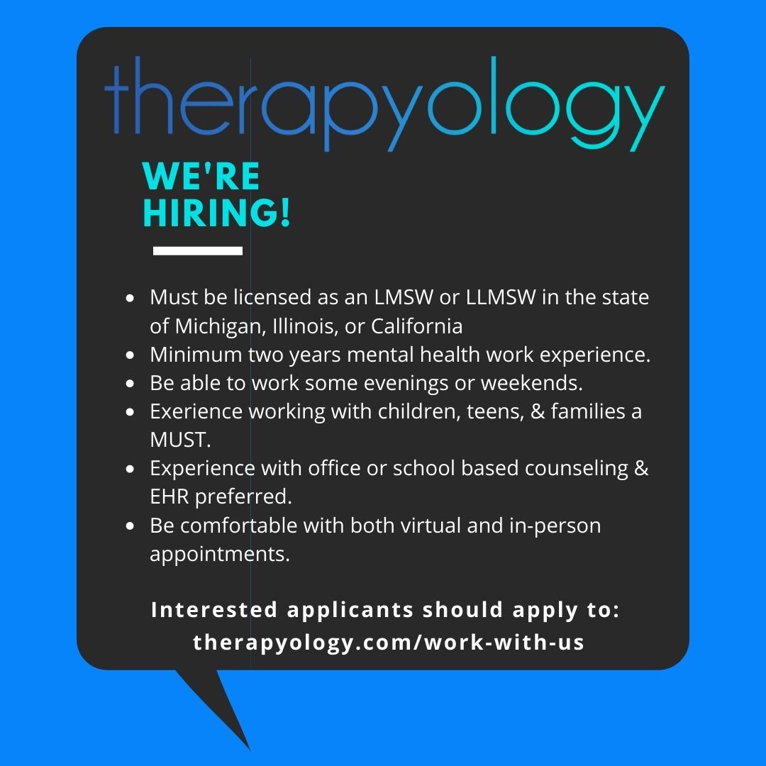 infographic that says therapyology: We're hiring. Apply now for therapist jobs in California and Michigan at Therapyology